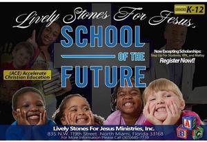 Lively Stones For Jesus School Of The Future Photo